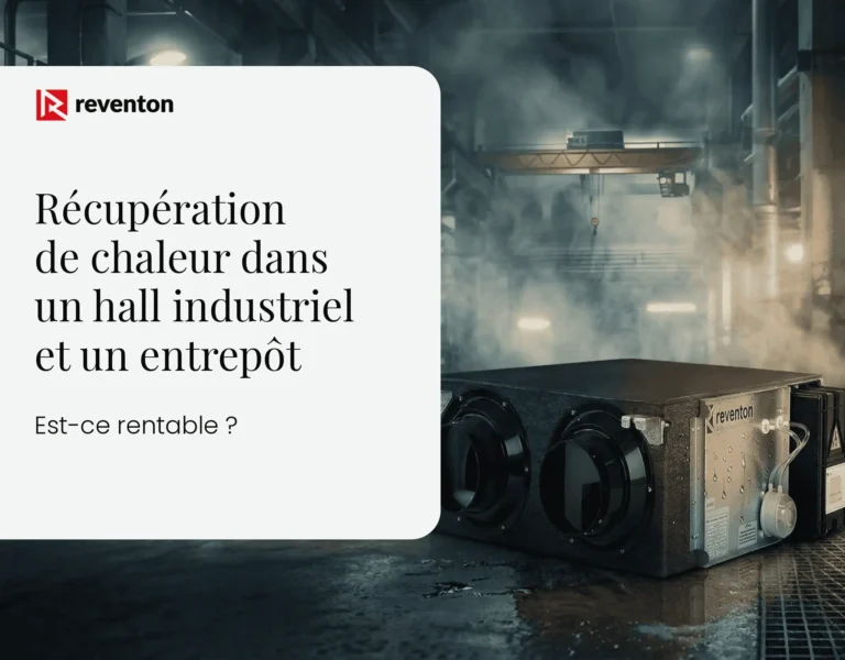 Récupération de chaleur dans un hall industriel et un entrepôt – est-ce rentable ?